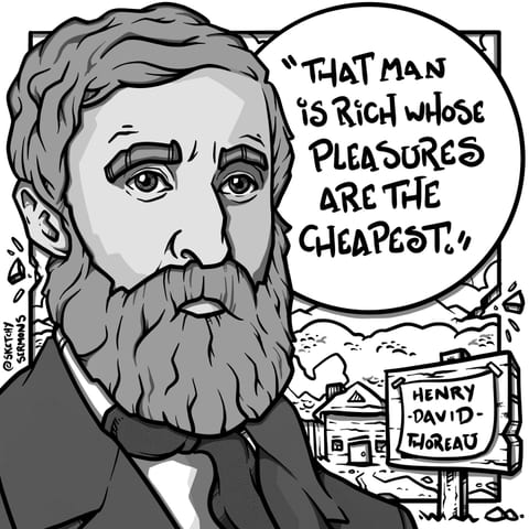 That man is rich whose pleasures are the cheapest