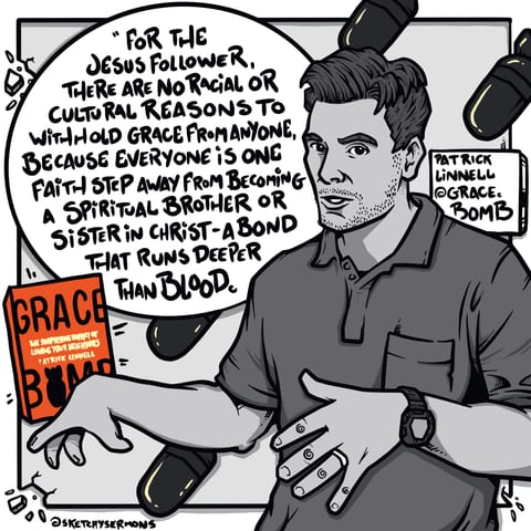 Patrick Linnell Drops a Grace Bomb