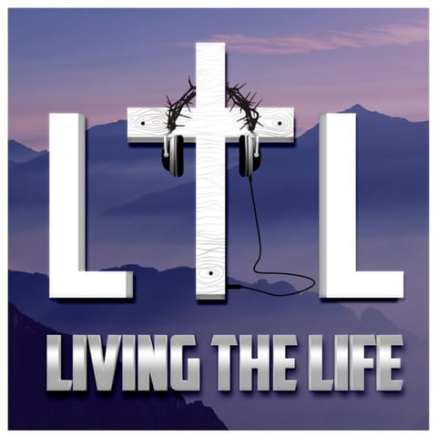 The Living The Life Show podcast artwork