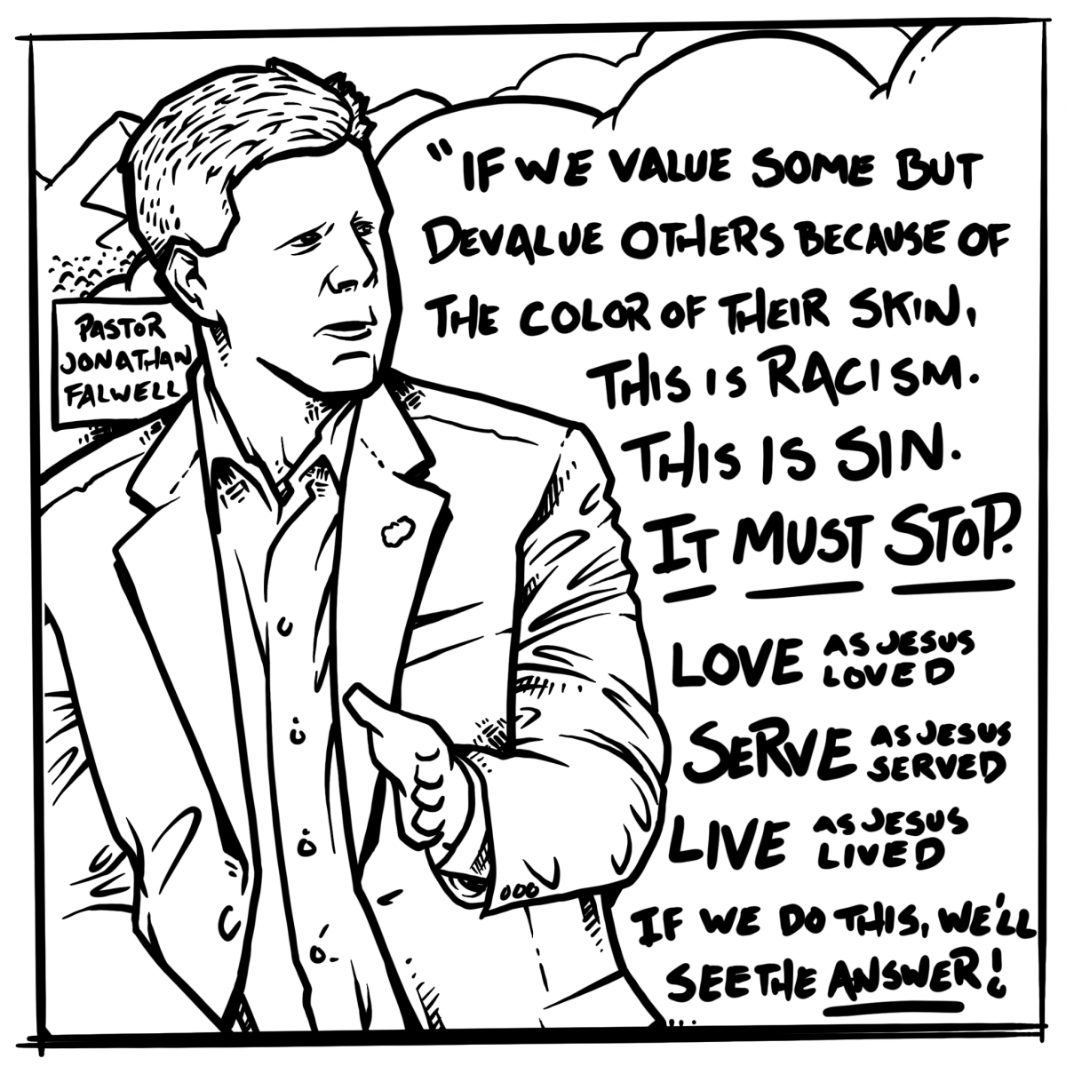 Jonathan Falwell on Racism